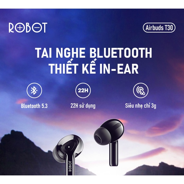 Tai Nghe Bluetooth ROBOT Airbuds T30